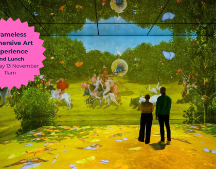 Frameless Immersive Art Experience and Lunch